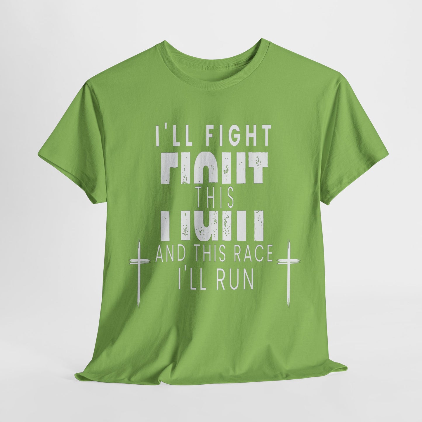 I'll Fight This Fight | Faith Patriot Clothing