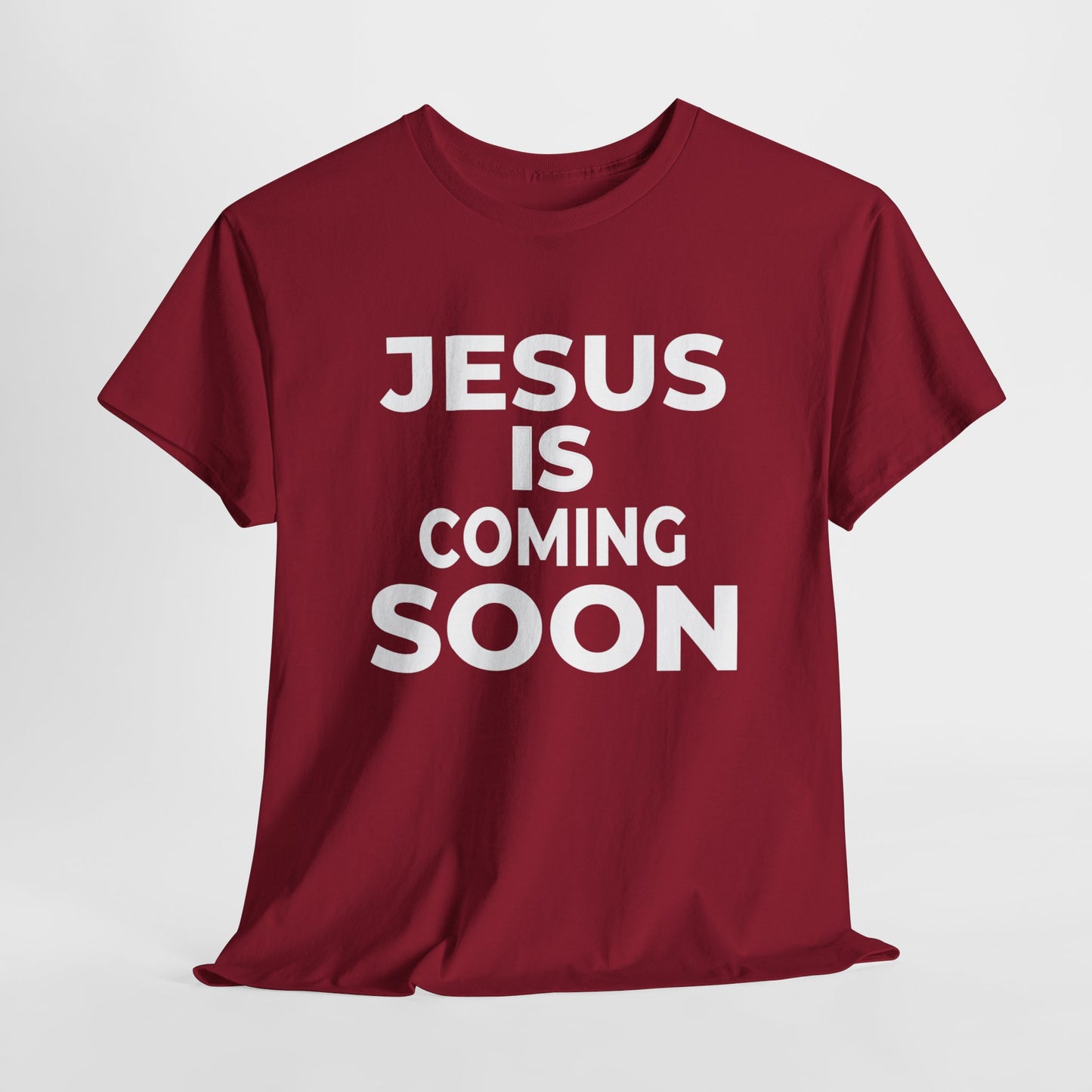 Jesus Is Coming Soon | Christian Apparel