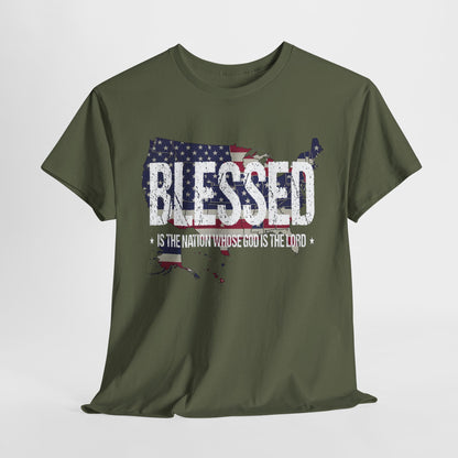 Blessed Is The Nation Whose God Is The Lord T-Shirt