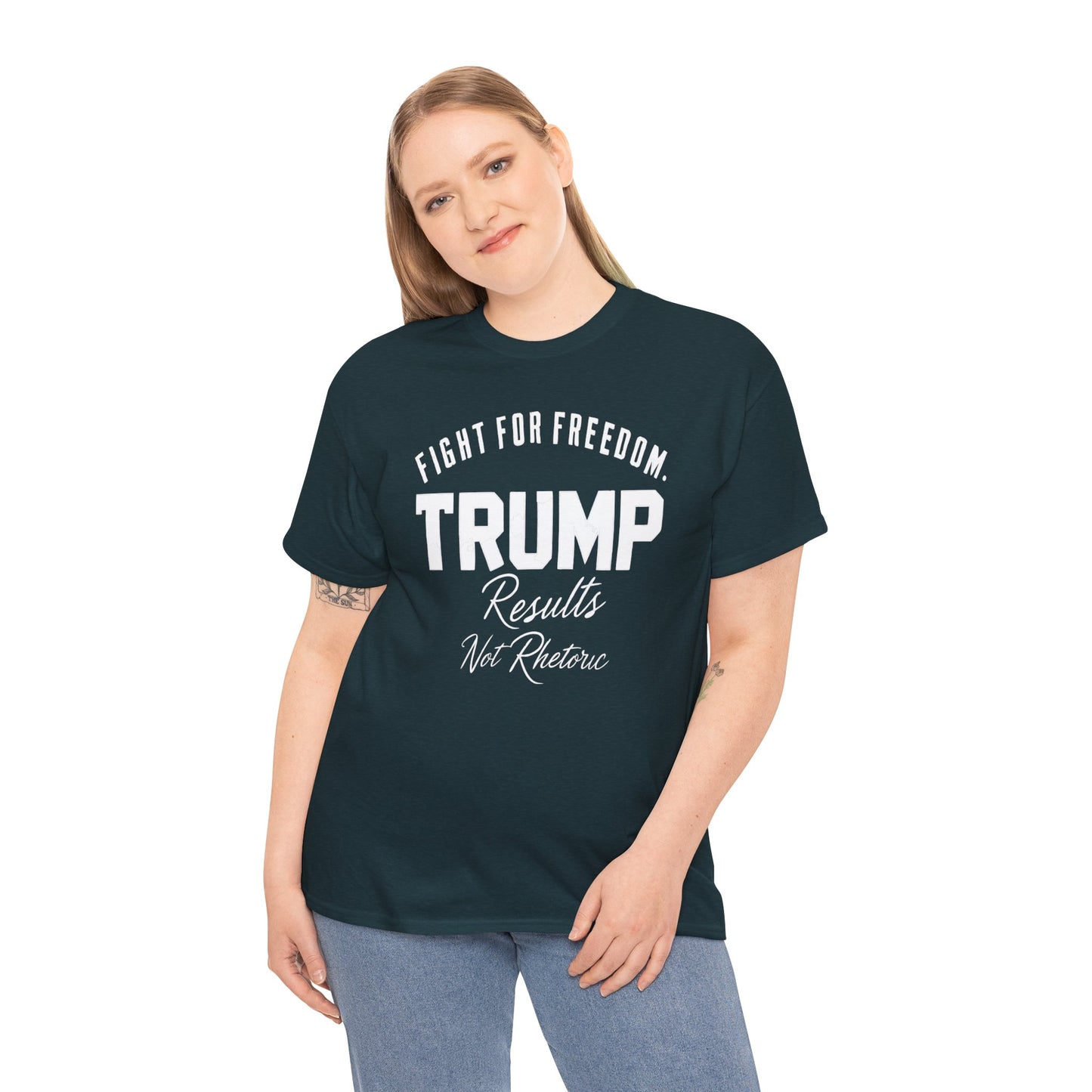 Fight For Freedom Trump T-Shirt - Results Not Rhetoric