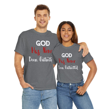 God Has Never Been Outwitted T-Shirt