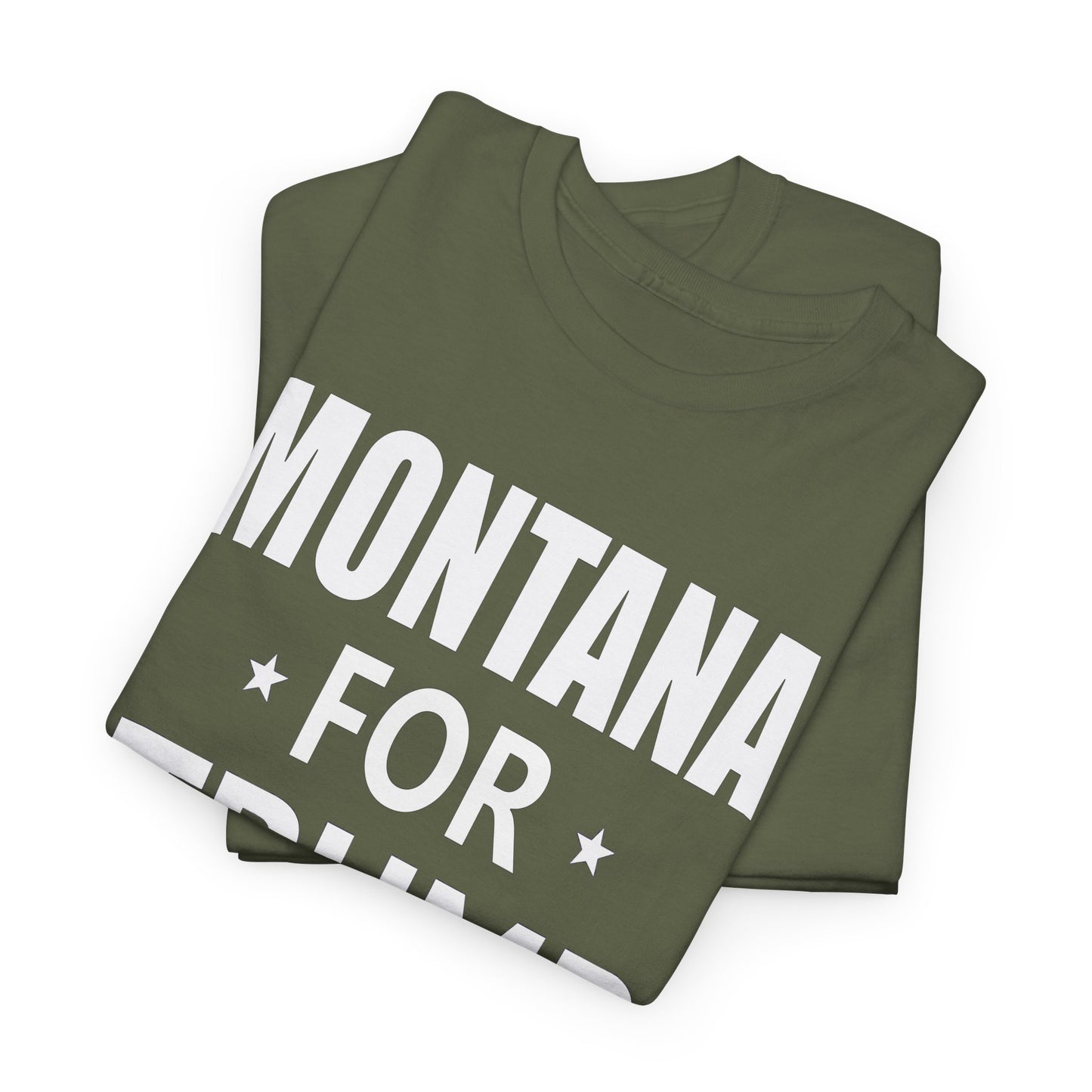 Montana Loves Trump T-Shirt - Patriotic Apparel