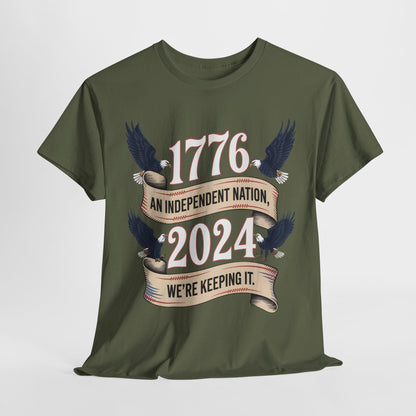 1776 Legacy: Defending American Independence in 2024 T-Shirt