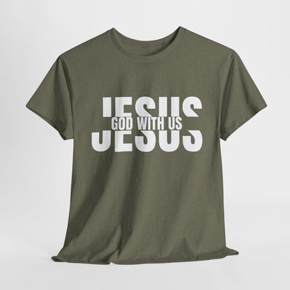 Jesus God With Us T-Shirt - Faith-Based Christian Apparel for Patriots