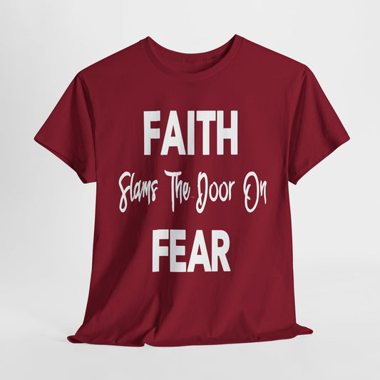 Faith Slams the Door on Fear - Empowering Christian Apparel