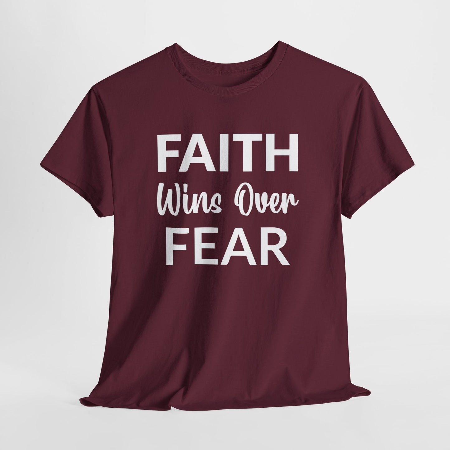 Faith Wins Over Fear - Inspirational Christian Apparel