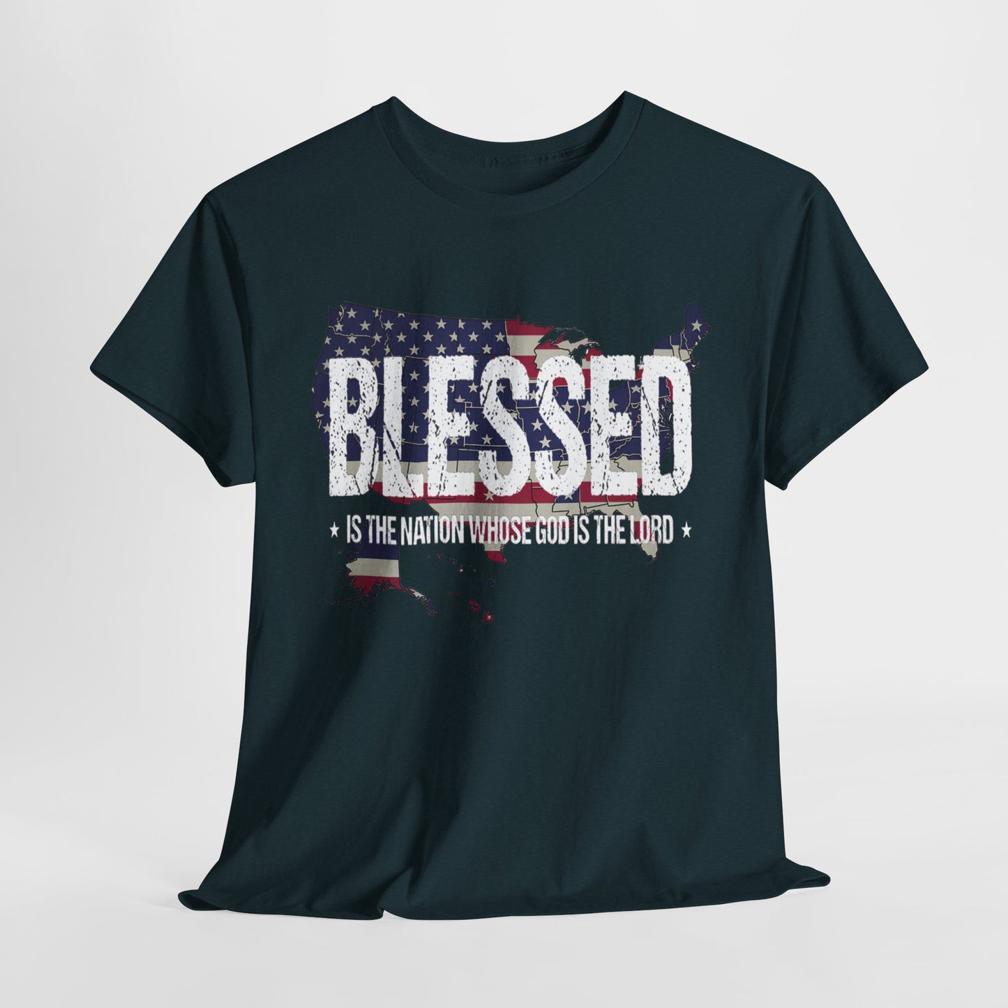 Blessed Is The Nation Whose God Is The Lord T-Shirt