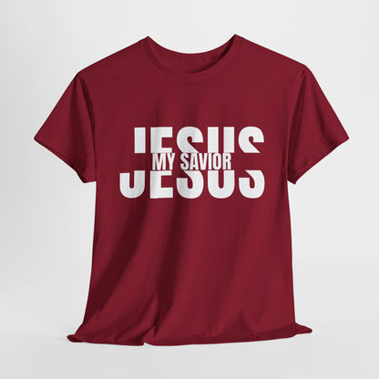 Jesus Is My Savior T-Shirt - Faith-Based Apparel