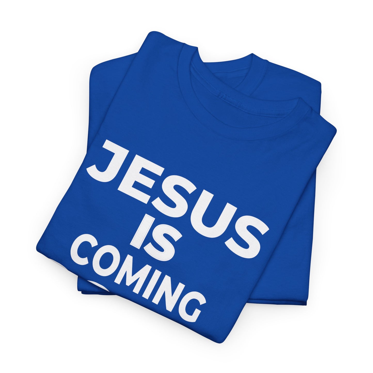 Jesus Is Coming Soon | Christian Apparel