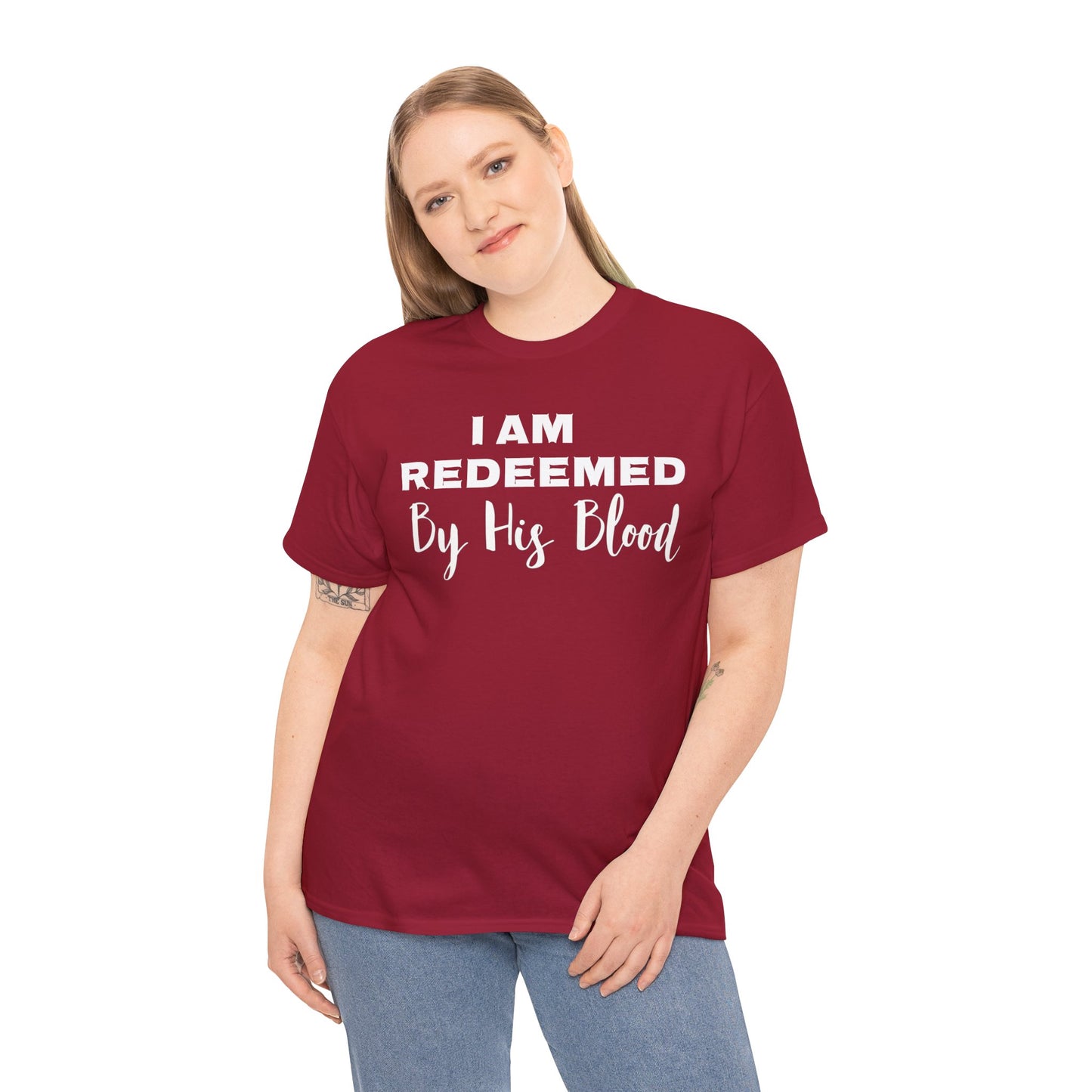 I Am Redeemed By His Blood T-Shirt