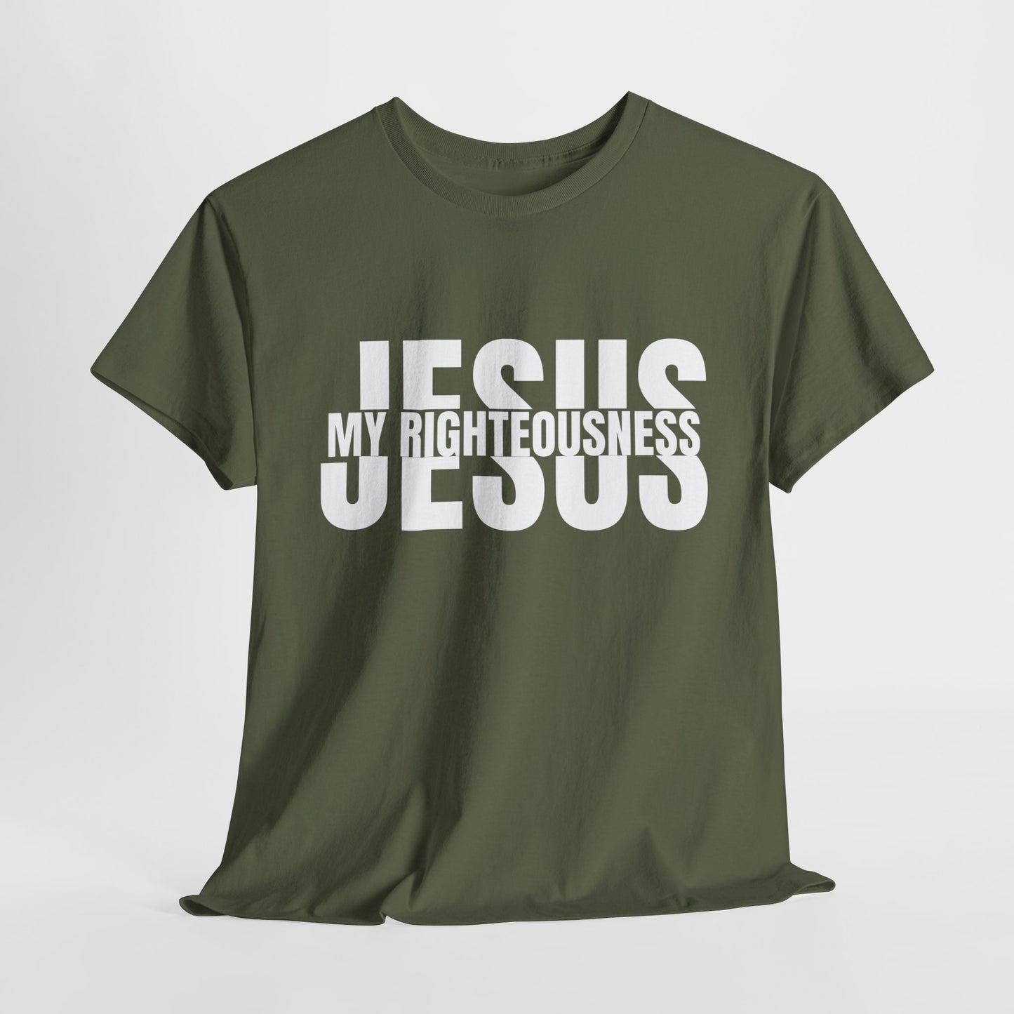 Jesus My Righteousness T-Shirt - Faith-Based Christian Apparel