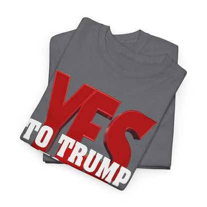 Yes to Trump, No to Harris T-Shirt