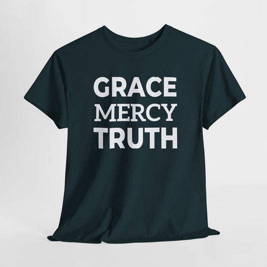 Grace Mercy Truth T-Shirt | Faith-Based Apparel