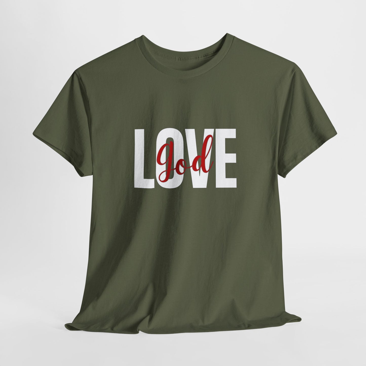 Love God T-Shirt