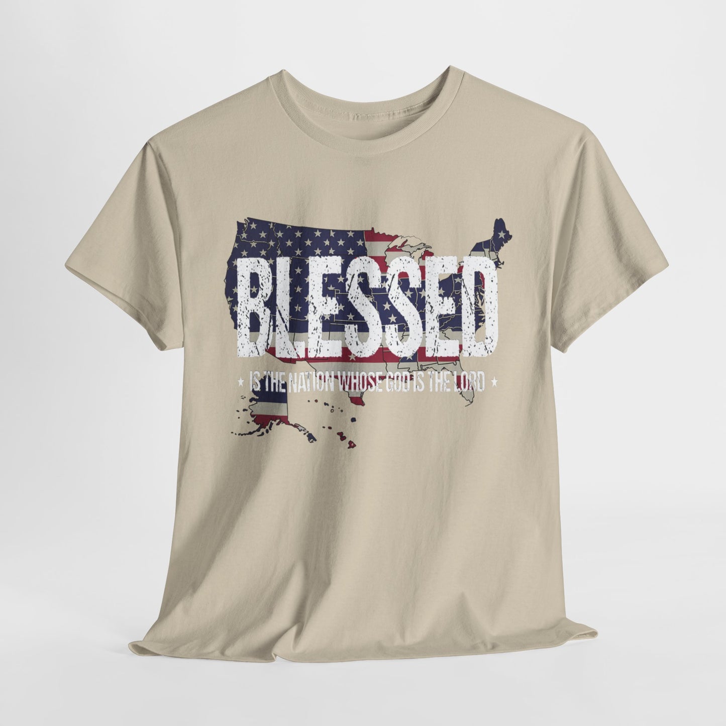 Blessed Is The Nation Whose God Is The Lord T-Shirt