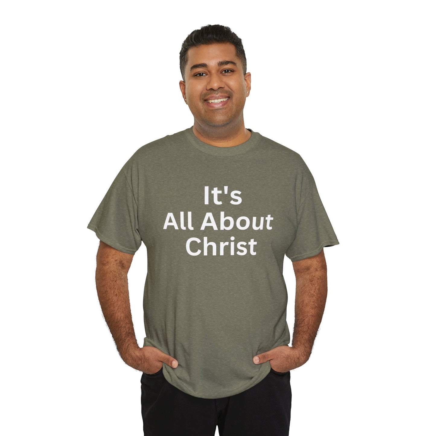 It's All About Christ T-Shirt