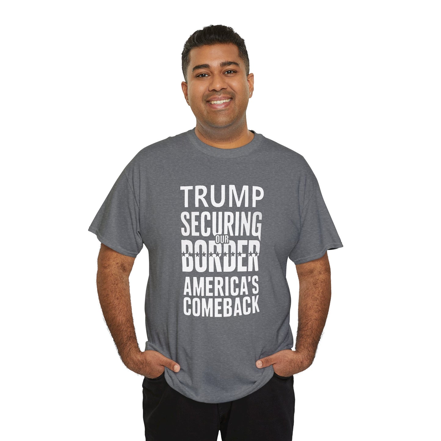 Trump Securing Our Border T-Shirt - America's Comeback