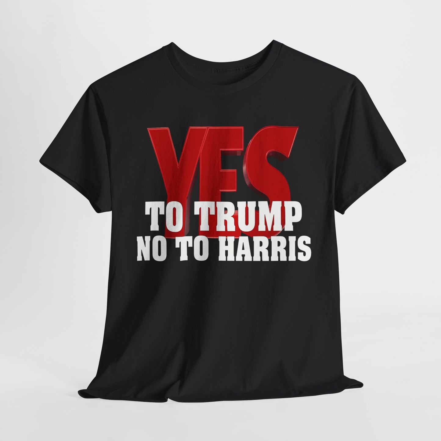 Yes to Trump, No to Harris T-Shirt