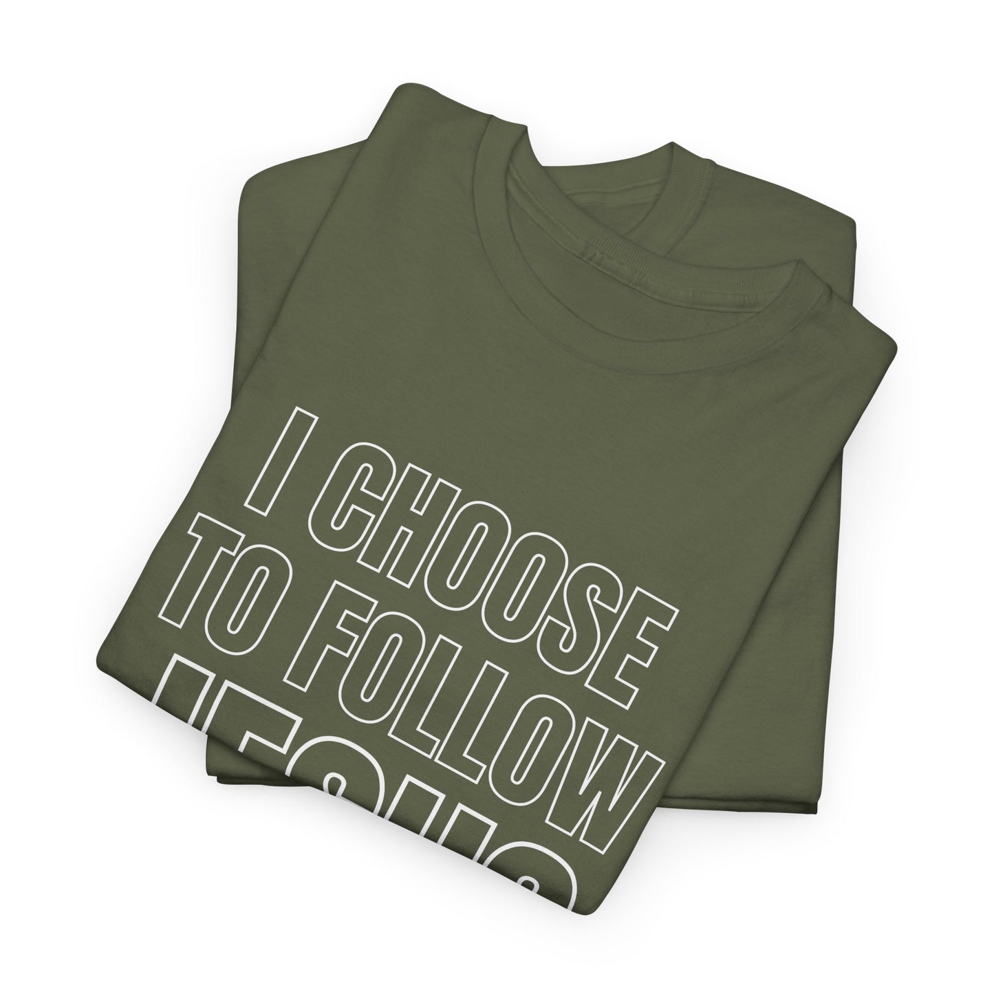 I Choose To Follow Jesus | Wear Your Faith