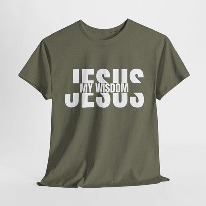 Jesus My Wisdom T-Shirt - Inspirational Christian Apparel