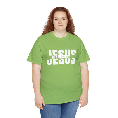 Jesus My Wisdom T-Shirt - Inspirational Christian Apparel