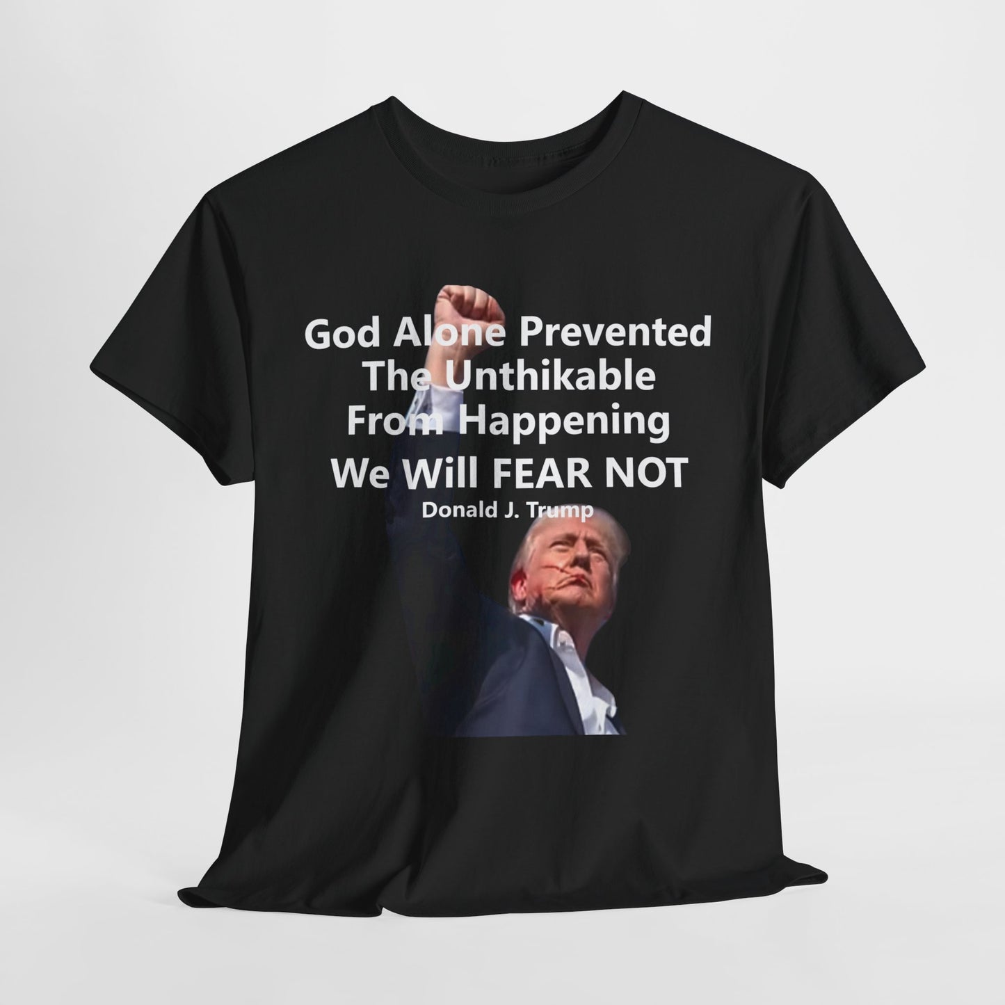 God Alone Prevented the Unthinkable - Patriotic Apparel