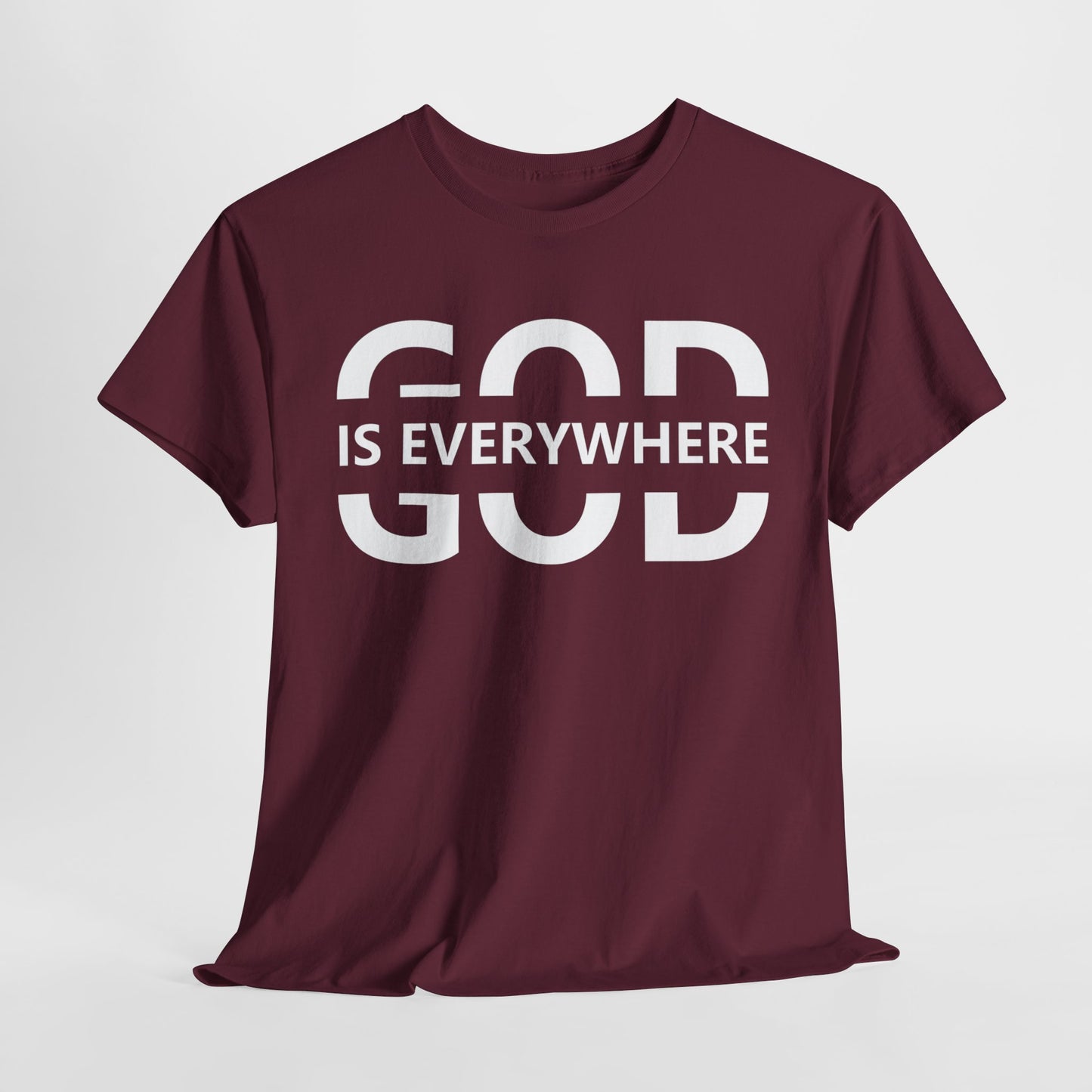 God Is Everywhere T-Shirt | Inspirational Christian Apparel