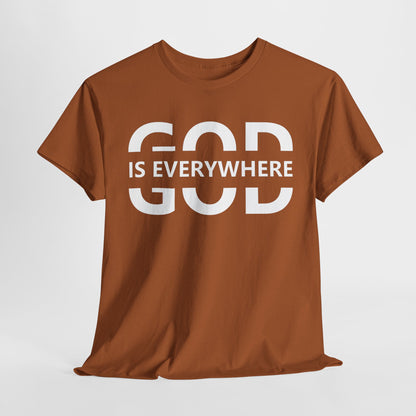 God Is Everywhere T-Shirt | Inspirational Christian Apparel