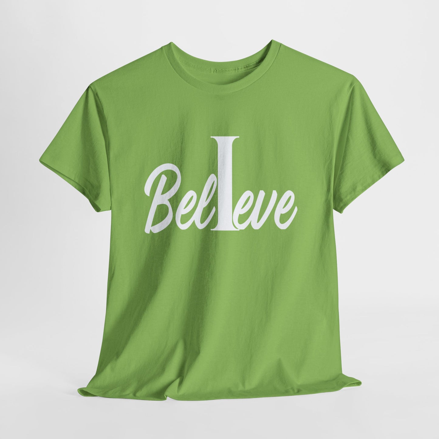 I Believe T-Shirt | Faith-Inspired Apparel