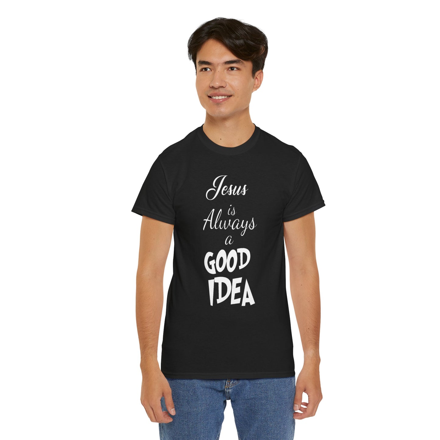 Jesus Is Always A Good Idea T-Shirt