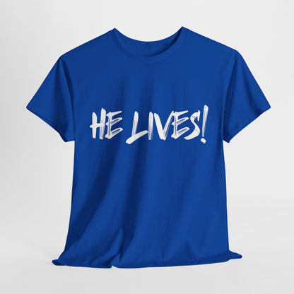 HE LIVES T-Shirt | Faith Patriot Clothing