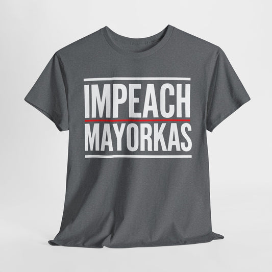 Impeach Mayorkas T-Shirt