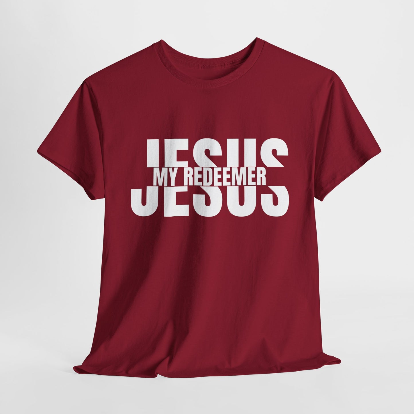 Jesus My Redeemer - Faith-Based Christian Apparel