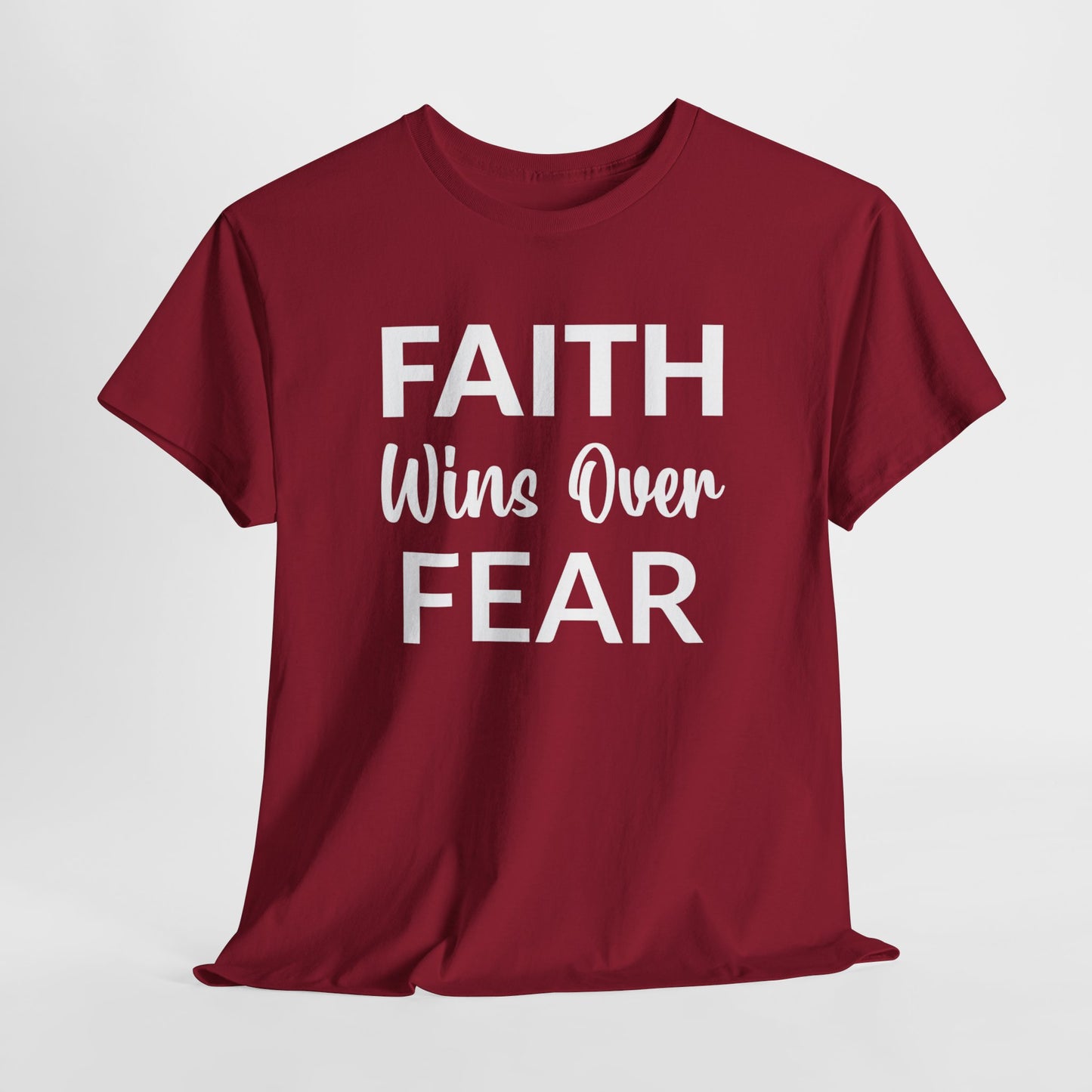 Faith Wins Over Fear - Inspirational Christian Apparel