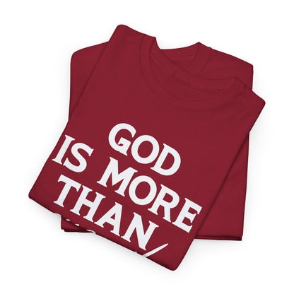 God Is More Than Enough T-Shirt | Faith-Driven Apparel