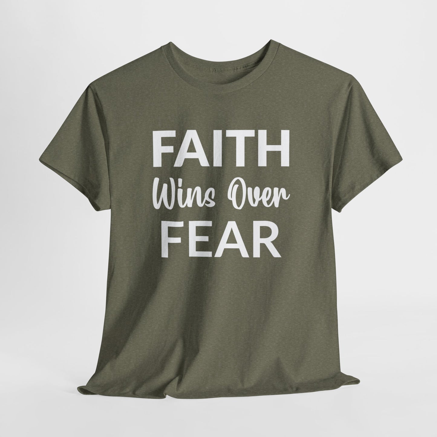 Faith Wins Over Fear - Inspirational Christian Apparel