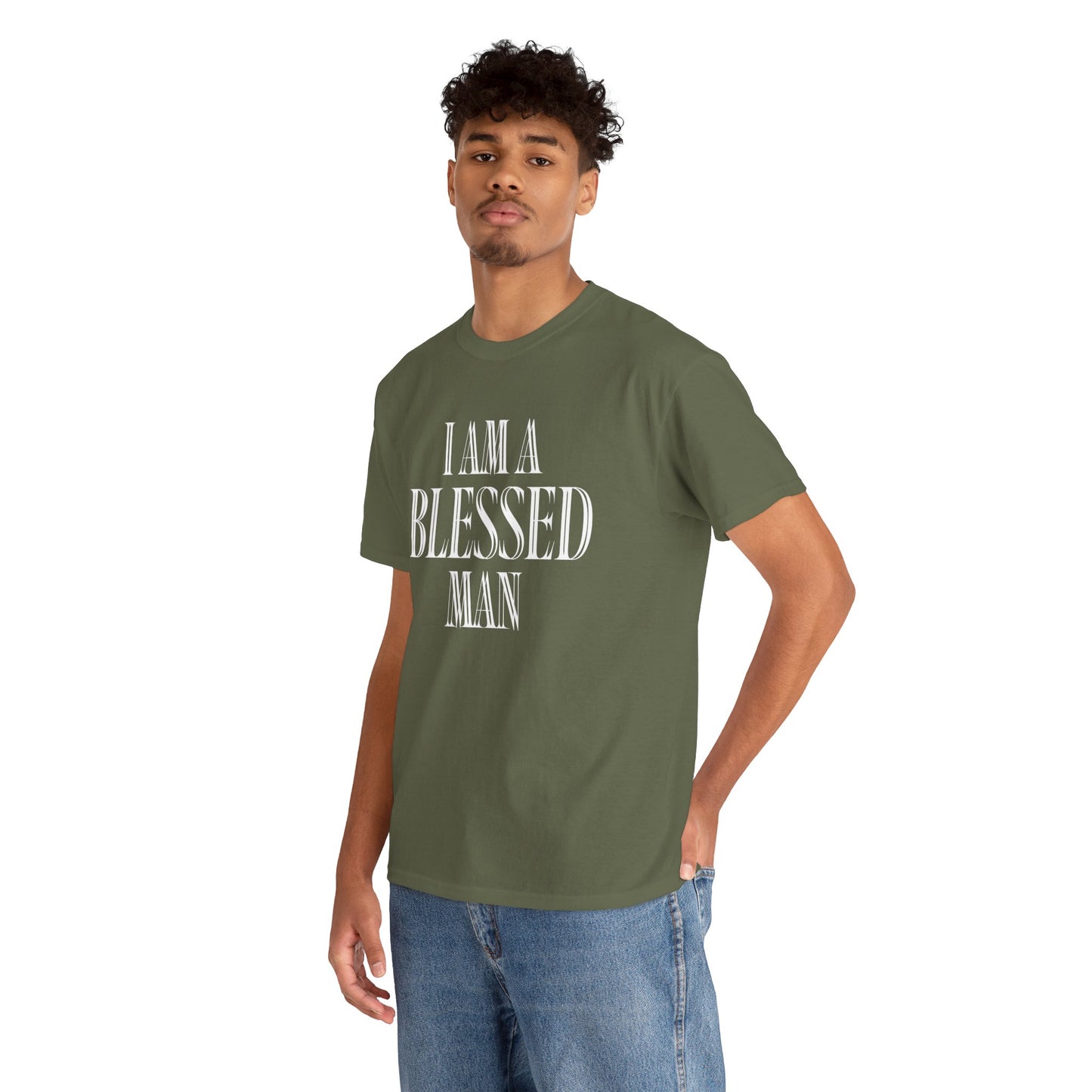 I Am A Blessed Man - Bold Christian Faith Apparel