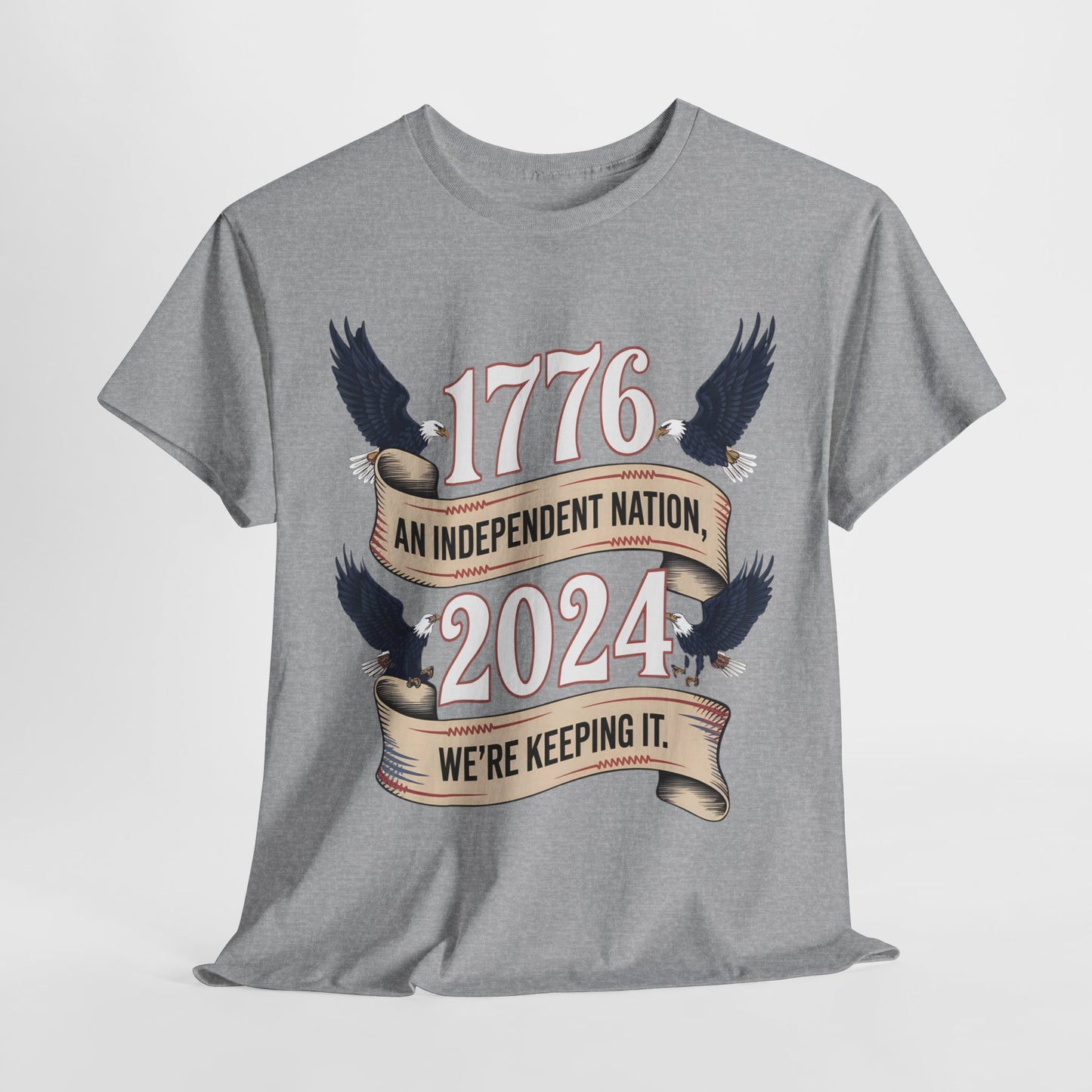 1776 Legacy: Defending American Independence in 2024 T-Shirt