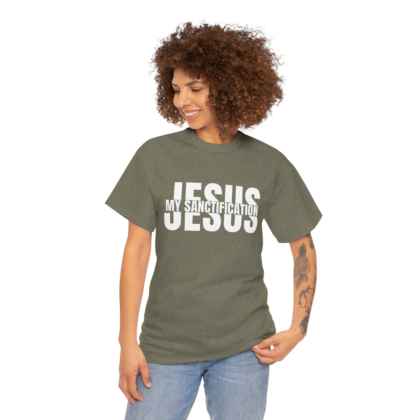 Jesus My Sanctification T-Shirt - Faith-Based Christian Apparel