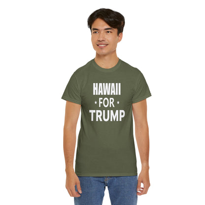 Hawaii Loves Trump T-Shirt - Patriotic Apparel