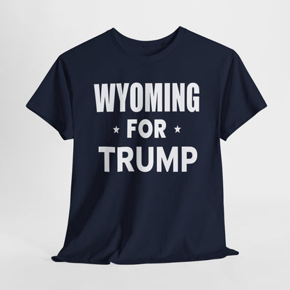 Wyoming Loves Trump T-Shirt - Patriotic Apparel