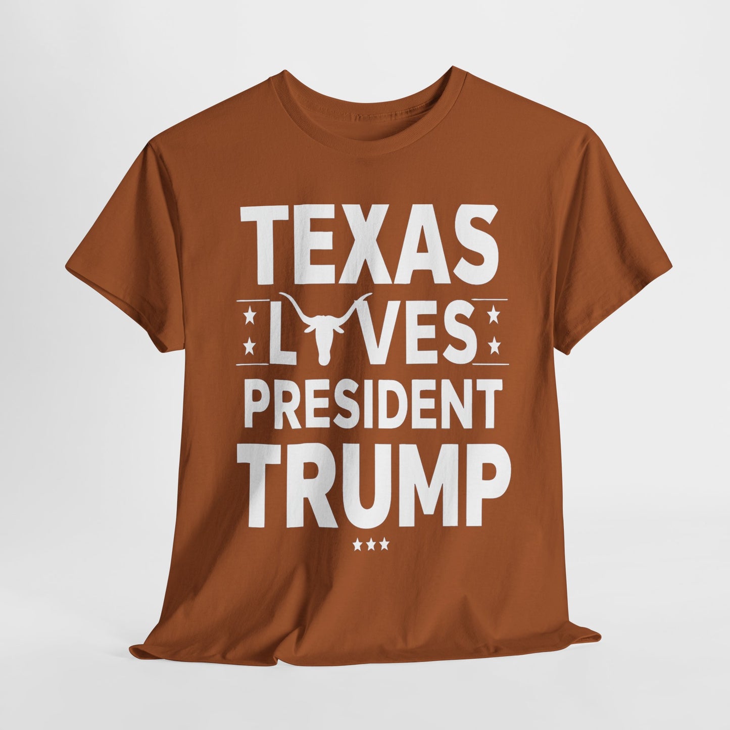 Texas Loves President Trump - Patriotic Apparel