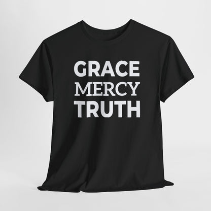 Grace Mercy Truth T-Shirt | Faith-Based Apparel