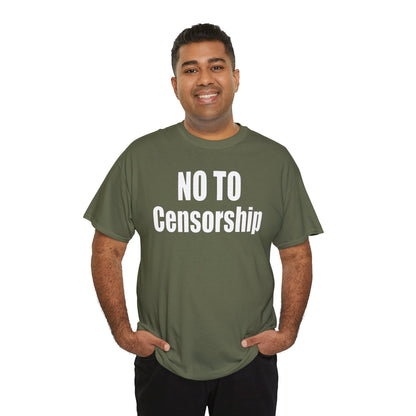 No To Censorship T-Shirt - Defend Free Speech