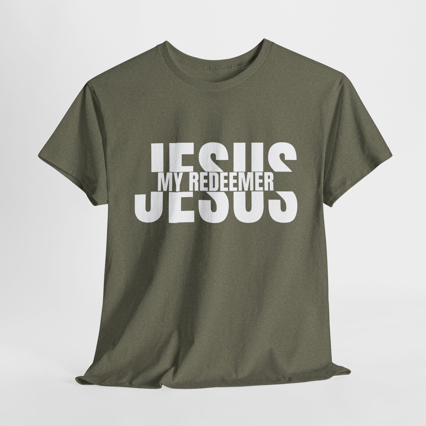 Jesus My Redeemer - Faith-Based Christian Apparel