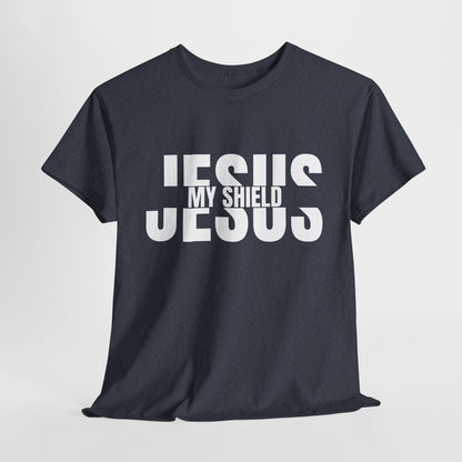 Jesus My Shield T-Shirt - Christian Faith Apparel